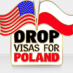 Głosujmy za zniesieniem wiz dla Polaków.